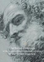 The Italian Drawings of the Seventeenth and Eighteenth Centuries in the Teyler Museum (Hardback) - thumbnail