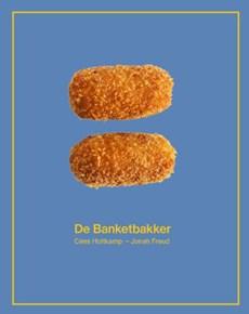 De Banketbakker (Hardback)