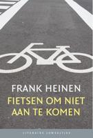 Fietsen om niet aan te komen (set) - Frank Heinen - Hardcover (9789085167075) - thumbnail
