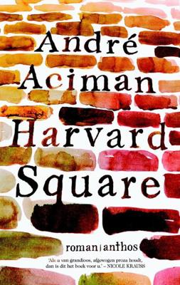 Harvard Square - Andre Aciman - eBook (9789041425065) Harvard Square - Andre Aciman - eBook (9789041425065)