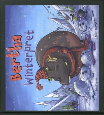 Bertha, Winterpret (Hardback)