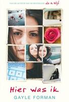 Hier was ik - Gayle Forman - ebook - thumbnail