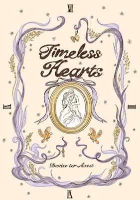 Timeless Hearts - Denise ter Avest - ebook