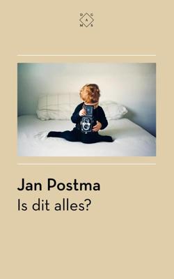 Is dit alles? - Jan Postma - ebook