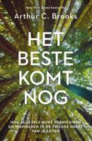 Het beste komt nog - Arthur Brooks - ebook - thumbnail