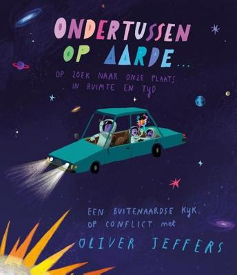 Ondertussen op aarde... - Oliver Jeffers - ebook