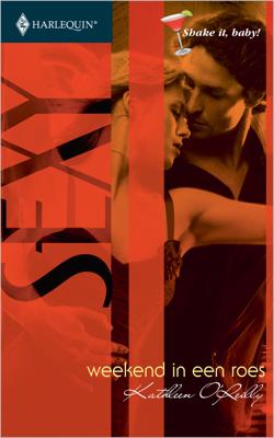 Weekend in een roes - Kathleen O'Reilly - ebook