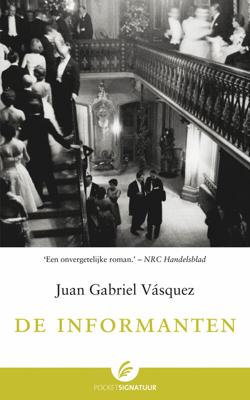 De informanten - Juan Gabriel Vasquez - eBook (9789044962284)