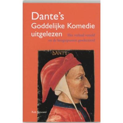 Dante's Goddelijke Komedie uitgelezen (Paperback)