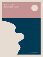 Mijn dochter draagt een steen (Paperback) - thumbnail