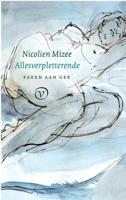 Allesverpletterende - Nicolien Mizee - eBook (9789028291225) - thumbnail