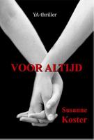 Voor altijd - Susanne Koster - Paperback (9789491897337) - thumbnail