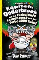 Kapitein Onderbroek en de turbulente terugkomst van het Turbo 2000 Toilet - Dav Pilkey - ebook - thumbnail