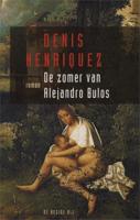 De zomer van Alejandro Bulos - Denis Henriquez - ebook - thumbnail