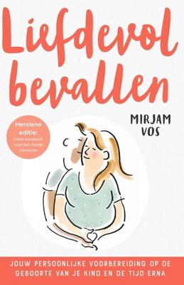 Liefdevol bevallen - Mirjam Vos - ebook