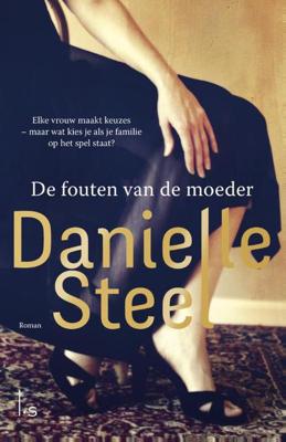 De fouten van de moeder - Danielle Steel - eBook (9789021809038)