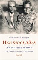 Hoe mooi alles - Mirjam van Hengel - eBook (9789021455006) - thumbnail