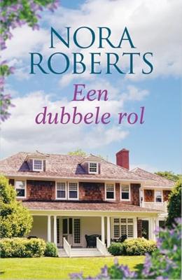 Een dubbele rol - Nora Roberts - ebook