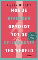 Hoe je kinderen opvoedt tot de gelukkigste ter wereld - Kaija Puura - ebook - thumbnail
