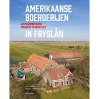 Amerikaanse boerderijen in Fryslân (Hardback) - thumbnail
