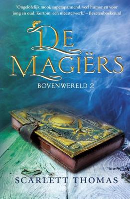De magiërs - Scarlett Thomas - ebook