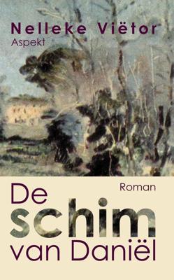 De Schim van daniel - Nelleke Vietor - ebook