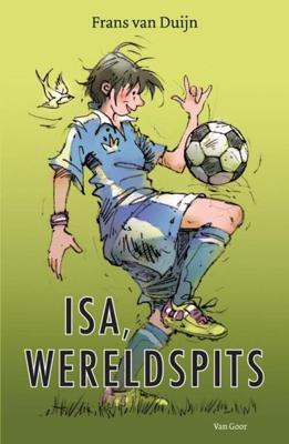 Isa, wereldspits - Frans van Duijn - ebook