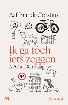 Ik ga tóch iets zeggen - Aaf Brandt Corstius - ebook
