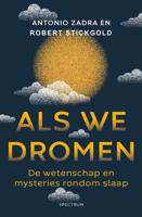 Als we dromen - Antonio Zadra, Robert Stickgold - ebook - thumbnail