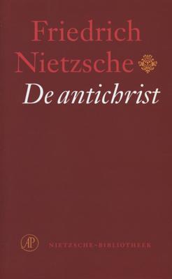 De antichrist - Friedrich Nietzsche - ebook