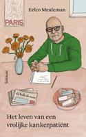 Het leven van een vrolijke kankerpatiënt - Eelco Meuleman - ebook - thumbnail