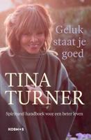 Geluk staat je goed - Tina Turner - Paperback (9789021578255) - thumbnail