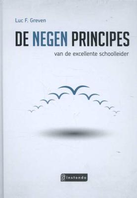 De 9 principes van de excellente schoolleider (Paperback)