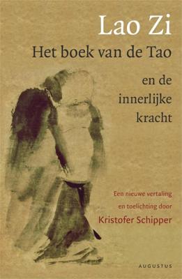 Lao Zi - Het boek van de Tao en de Innerlijke kracht - - ebook