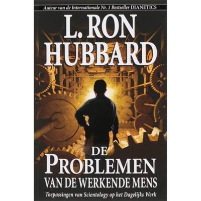 De Problemen van de Werkende Mens - L. Ron Hubbard - Paperback (9789077378281)