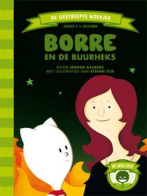 Borre en de buurheks (Hardback)