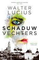 Schaduwvechters - Hartland, deel 2 - Walter Lucius - eBook (9789024567911) - thumbnail