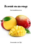 De smaak van een mango - Annemieke van Dijk - Paperback (9789402166620) - thumbnail