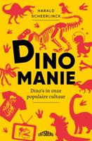 Dinomanie - Harald Scheerlinck - ebook - thumbnail