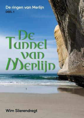 De tunnel van Merlijn - Wim Slierendregt - ebook