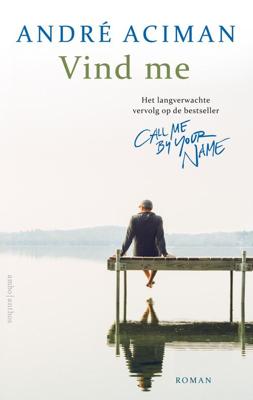 Vind me - Andre Aciman - eBook (9789026349751) Vind me - Andre Aciman - eBook (9789026349751)