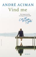 Vind me - Andre Aciman - eBook (9789026349751) - thumbnail