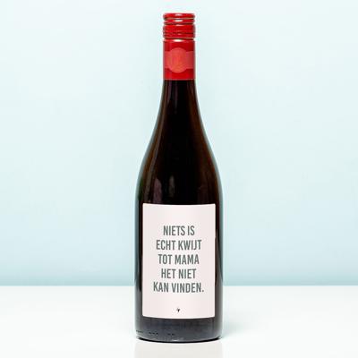 Wijnfles Niets kwijt tot mam het niet vind - Rood (Merlot)