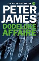 Dodelijke affaire - Peter James - ebook - thumbnail