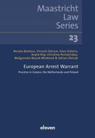 European Arrest Warrant - Renata Barbosa, Vincent Glerum, Hans Kijlstra, André Klip, Christina Peristeridou, Malgorzata Wasek-Wiaderek, Adrian Zbi - ebook - thumbnail