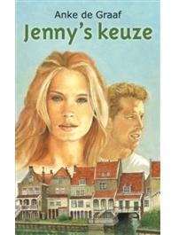 Jenny s keuze - Anke de Graaf - ebook