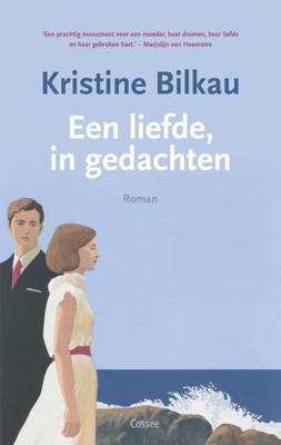 Een liefde, in gedachten - Kristine Bilkau - ebook