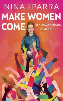 Make women come - Nina de la Parra - ebook