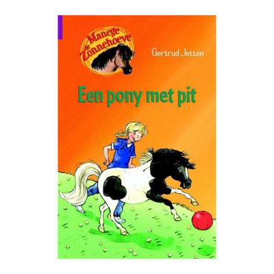 Uitgeverij Kluitman Een pony met pit Uitgeverij Kluitman Een pony met pit