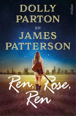 Ren, Rose, ren - Dolly Parton, James Patterson - ebook
